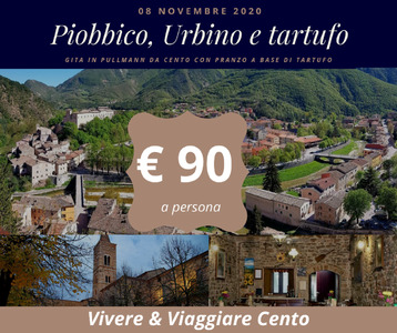 PIOBBICO, URBINO E TARTUFO